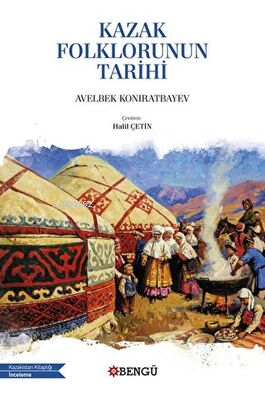 Kazak Folklorunun Tarihi