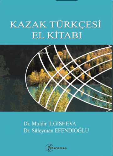 Kazak Türkçesi El Kitabı