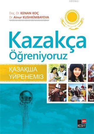 Kazakça Öğreniyoruz