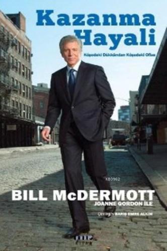 Kazanma Hayali; Köşedeki Dükkandan Köşedeki Ofise