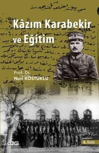 Kazım Karabekir ve Eğitim