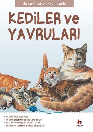 Kediler ve Yavruları; İlk Sorular ve Cevaplarla