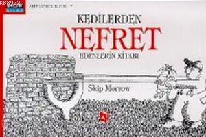 Kedilerden Nefret Edenlerin Kitabı