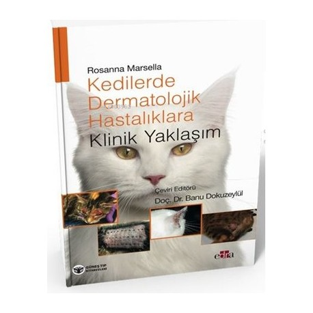  Kedilerin Dermatolojik Hastalıklarına Klinik Yaklaşım