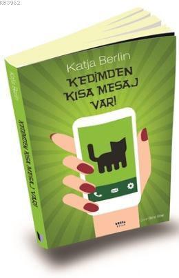 Kedimden Kısa Mesaj Var!