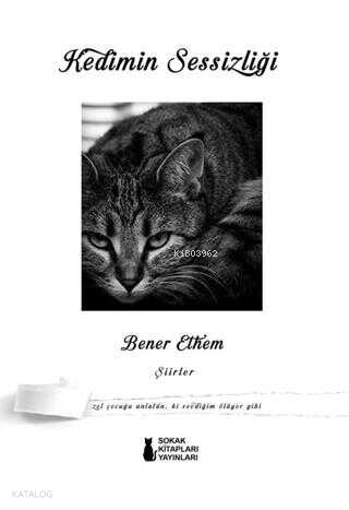 Kedimin Sessizliği - Şiirler
