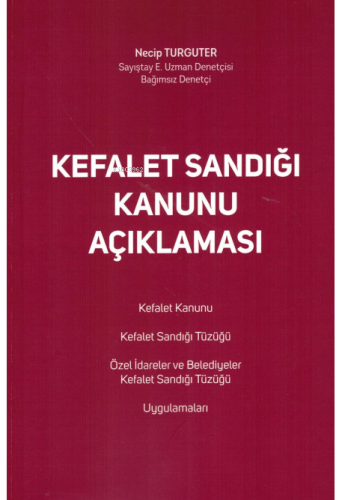 Kefalet Sandığı Kanunu Açıklaması