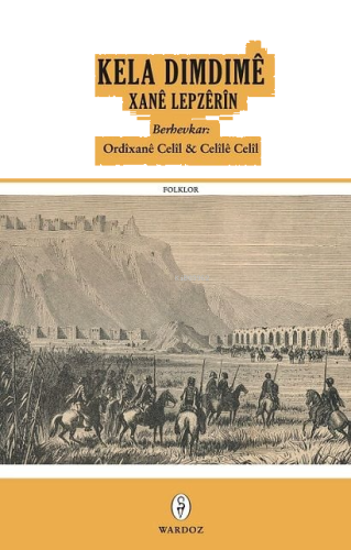 Kela Dimdimê Xanê Lepzerîn