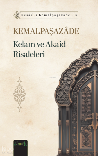 Kelam ve Akaid Risaleleri