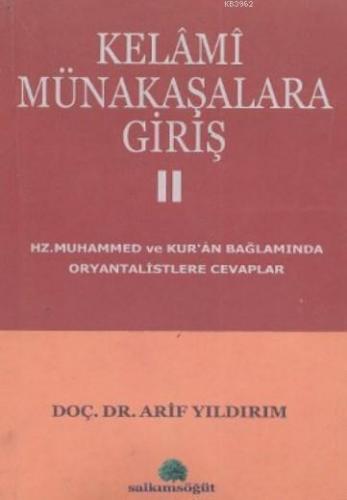 Kelami Münakaşalara Giriş 2