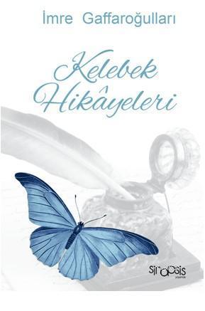 Kelebek Hikâyeleri