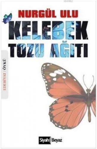 Kelebek Tozu Ağıtı