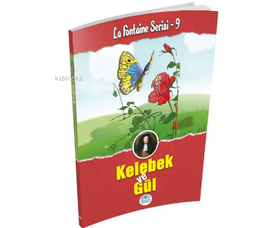 Kelebek ve Gül - La Fontaine Serisi 9