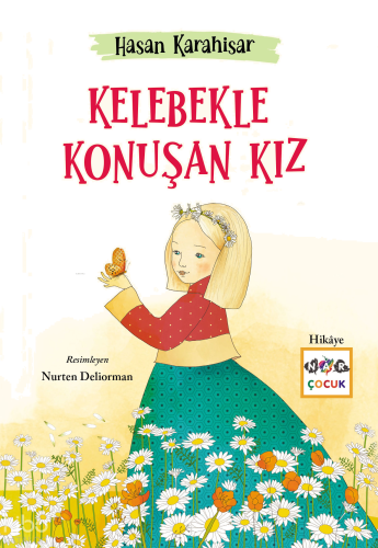 Kelebekle Konuşan Kız