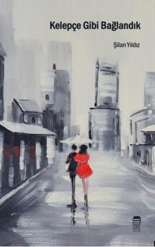 Kelepçe Gibi Bağlandık