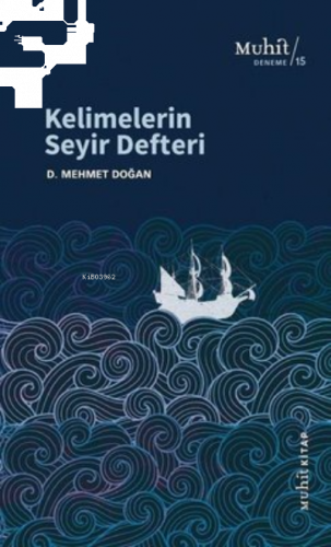 Kelimelerin Seyir Defteri