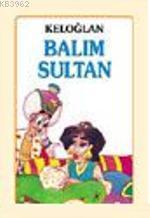 Keloğlan Balım Sultan