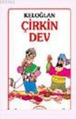 Keloğlan Çirkin Dev