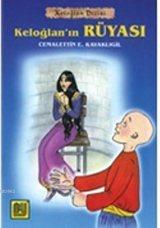 Keloğlanın Rüyası