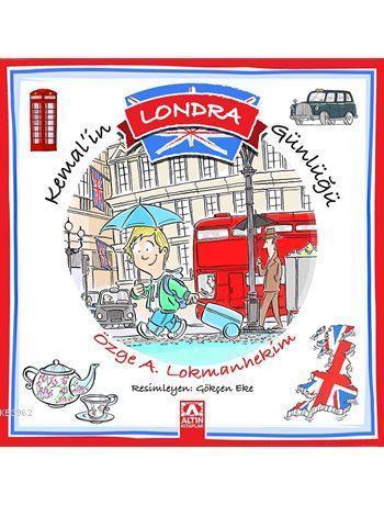 Kemal'in Londra Günlüğü; Kemal Gezi Günlükleri