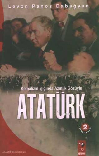 Kemalizm Işığında Azınlık Gözüyle Atatürk