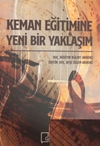 Keman Eğitimine Yeni Bir Yaklaşım