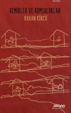 Kemikler ve Komşuluklar