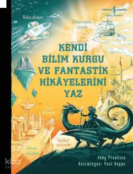 Kendi Bilim Kurgu ve Fantastik Hikâyelerini Yaz