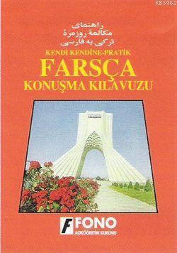 Kendi Kendine Pratik| Farsça Konuşma Kılavuzu