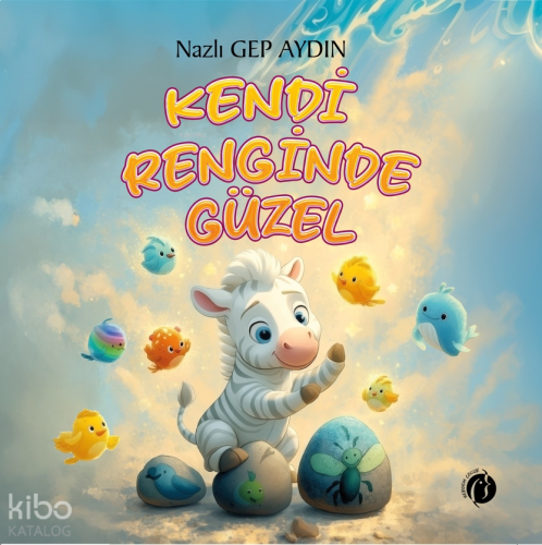 Kendi Renginde Güzel