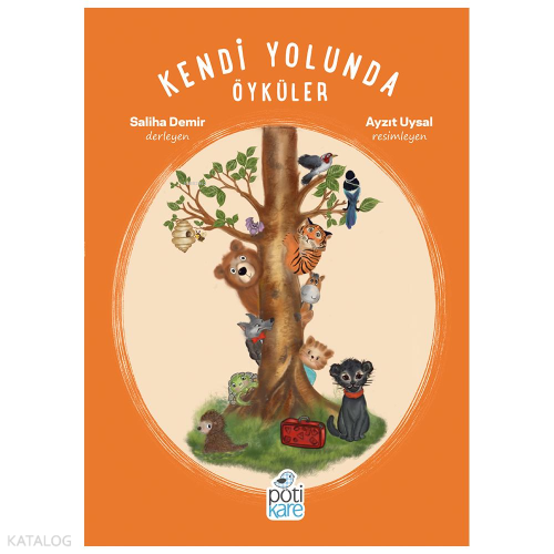 Kendi Yolunda Öyküler