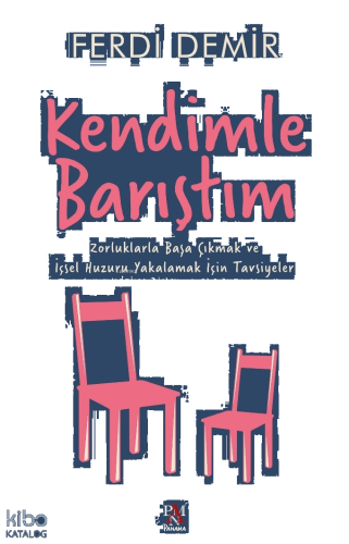 Kendimle Barıştım