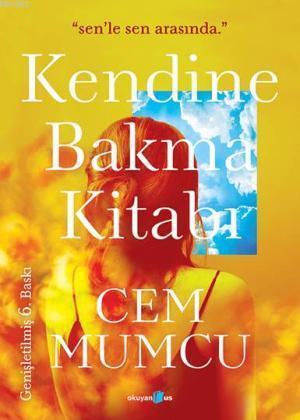 Kendine Bakma Kitabı