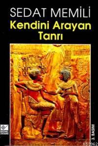 Kendini Arayan Tanrı