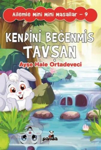 Kendini Beğenmiş Tavşan