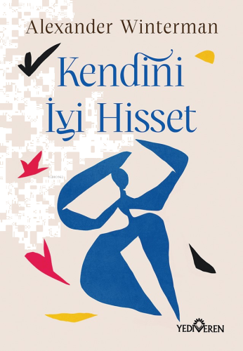 Kendini İyi Hisset