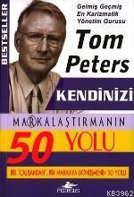 Kendinizi Markalaştırmanın 50 Yolu