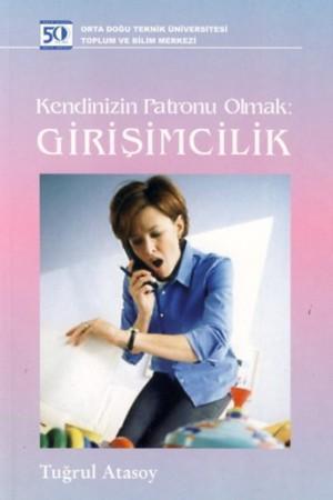 Kendinizin Patronu Olmak: Girişimcilik