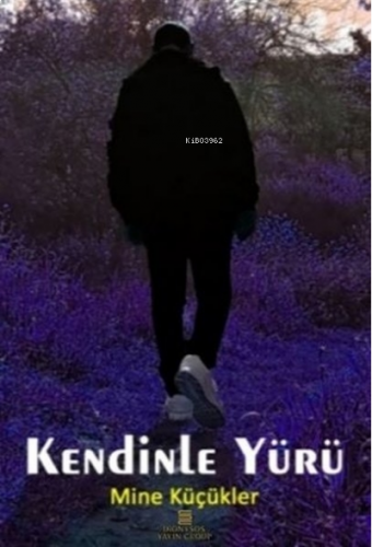 Kendinle Yürü