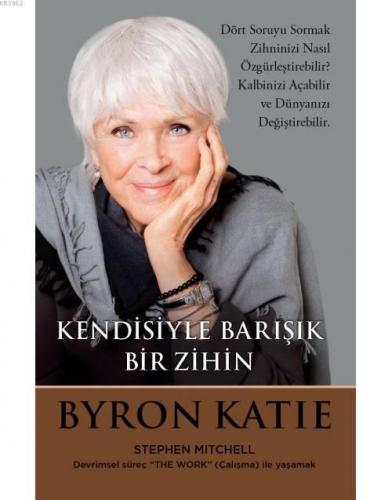 Kendisiyle Barışık Bir Zihin
