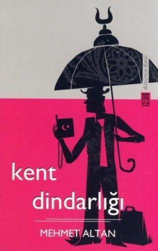 Kent Dindarlığı