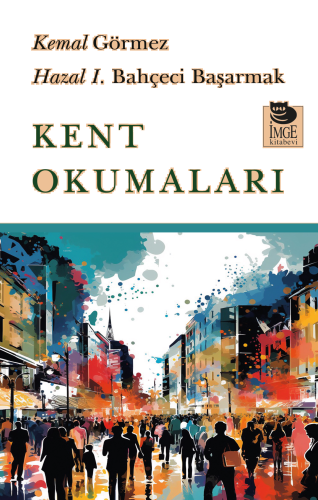 Kent Okumaları