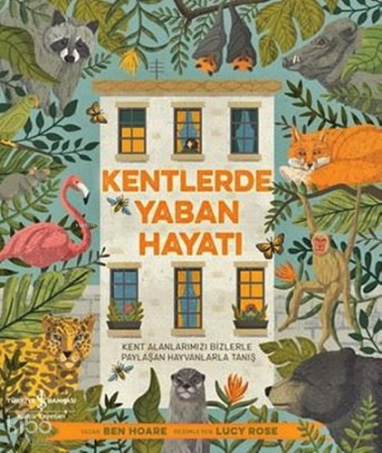 Kentlerde Yaban Hayatı