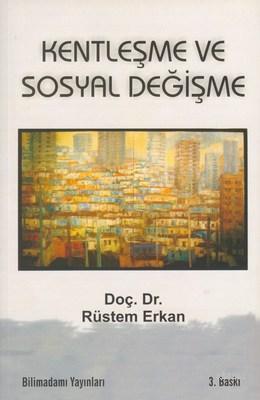 Kentleşme ve Sosyal Değişim