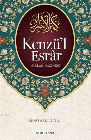 Kenzü'l Esrar; Sırlar Hazinesi