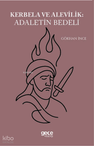 Kerbela ve Alevilik Adaletin Bedeli