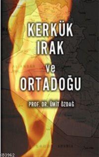 Kerkük, Irak ve Ortadoğu