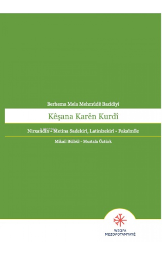 Kêşana Karên Kurdî Berhema Mela Mehmûdê Bazîdîyî