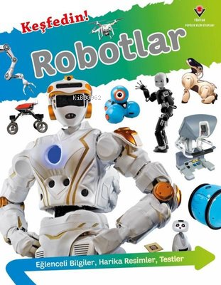 Keşfedin! Robotlar