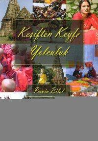 Keşiften Keyfe Yolculuk